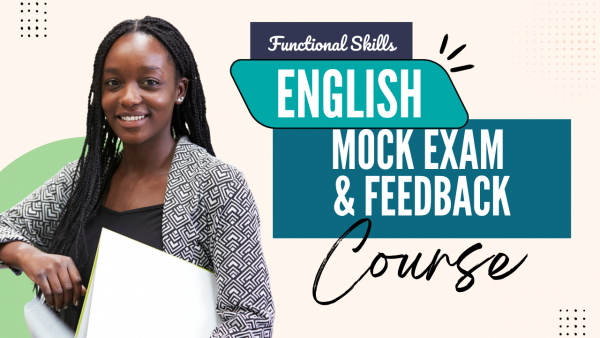Functional Skills Level 2 English Mock Exam & Expert Feedback