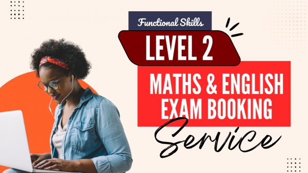 Book Your Functional Skills Level 2 English and Maths Exams
