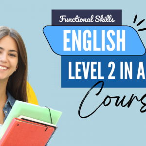 Functional Skills English Level 2 in a Week Course